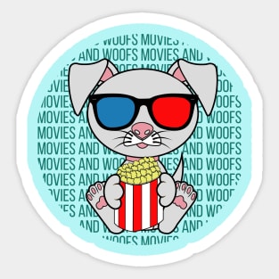 All I Need is movies and dogs, movies and dogs, movies and dogs lover Sticker